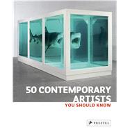 50 Contemporary Artists You Should Know by Finger, Brad; Weidemann, Christiane, 9783791345307
