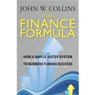 The Finance Formula by Collins, John W., 9781439255308