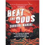 Beat the Odds by Macwelch, Tim, 9781681885308