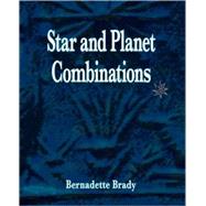 Star and Planet Combinations by Brady, Bernadette, 9781902405308