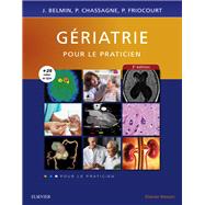 Griatrie by Jol Belmin; Philippe Chassagne; Patrick Friocourt; Rgis Gonthier; Claude Jeandel; Fati Nourhashemi, 9782294765308