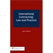 International Contracting: Law and Practice by Dimatteo, Larry A., 9789041135308