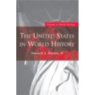 The United States in World History by Davies; Edward J., 9780415275309