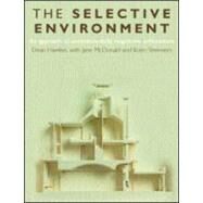 The Selective Environment by Steemers; Koen, 9780419235309