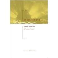 Environmental Renaissance: Emerson, Thoreau, & the American System of Nature by McMurry, Andrew, 9780820325309
