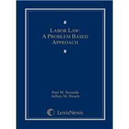 Labor Law by Secunda, Paul M.; Hirsch, Jeffrey M., 9781422485309