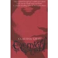 Evernight by Gray, Claudia, 9780007355310