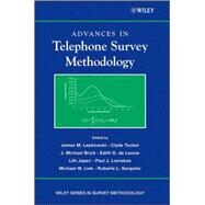 Advances in Telephone Survey Methodology by Lepkowski, James M.; Tucker, N. Clyde; Brick, J. Michael; de Leeuw, Edith D.; Japec, Lilli; Lavrakas, Paul J.; Link, Michael W.; Sangster, Roberta L., 9780471745310