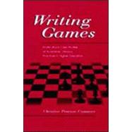 Writing Games: Multicultural Case Studies of Academic Literacy Practices in Higher Education by Casanave; Christine Pearson, 9780805835311