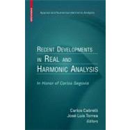 Recent Developments in Real and Harmonic Analysis by Cabrelli, Carlos; Torrea, Jose Luis, 9780817645311