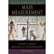 Handbook of Mass Measurement by Jones; Frank E., 9780849325311