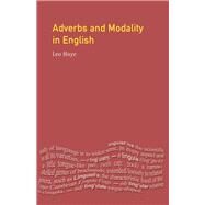 Adverbs and Modality in English by Hoye,Leo, 9781138165311
