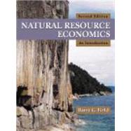 Natural Resource Economics by Field, Barry C., 9781577665311