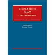 Social Science in Law, Cases and Materials by Monahan, John; Walker, W. Laurens, 9781634605311