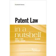 Patent Law in Nutshell by Rader, Randall R.; Christoff, Benjamin J., 9781683285311