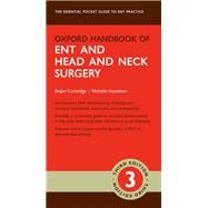Oxford Handbook of ENT and Head and Neck Surgery by Corbridge, Rogan; Steventon, Nicholas, 9780198725312