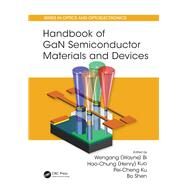 Handbook of GaN Semiconductor Materials and Devices by Bi, Wengang; Kuo, Haochung; Ku, Peicheng; Shen, Bo, 9780367875312