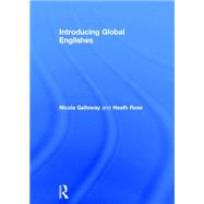 Introducing Global Englishes by Galloway; Nicola, 9780415835312