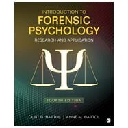 Introduction to Forensic Psychology by Bartol, Curtis R.; Bartol, Anne M., 9781483365312