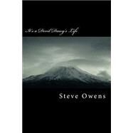 It's a Devil Dawg's Life by Owens, Steve, 9781503085312