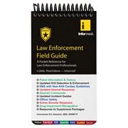 Law Enforcement Field Guide by Informed; Swanson, Eric, 9781890495312