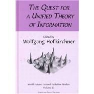 Quest For A Unified Theory by Hofkirchner,Wolfgang, 9789057005312