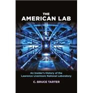 The American Lab by Tarter, C. Bruce, 9781421425313