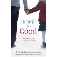 Home for Good by Kandiah, Krish, 9781444745313
