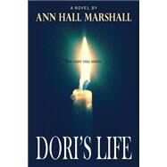 Dori's Life by Marshall, Ann Hall, 9781502845313