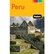 Fodor's Peru, 4th Edition by FODOR'S, 9781400005314