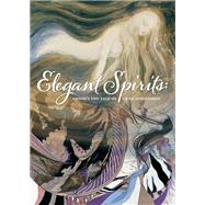 Elegant Spirits: Amano's Tale of Genji and Fairies by Amano, Yoshitaka; Ito, Anri; Imura, Junichi; Nieh, Camellia; Imura, Kimie, 9781506725314