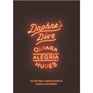 Daphne's Dive by Hudes, Quiara Alegria, 9781559365314