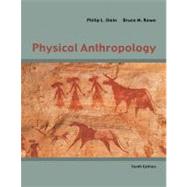 Physical Anthropology by Stein, Philip; Rowe, Bruce, 9780073405315