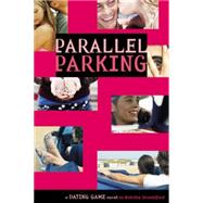 PARALLEL PARKING by Standiford, Natalie, 9780316115315