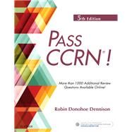 Pass CCRN! by Dennison, Robin Donohoe, 9780323595315