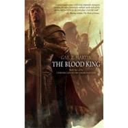 The Blood King by Martin, Gail Z., 9781844165315