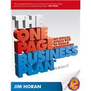 The One Page Business Plan The Fastest, Easiest Way to Write a Business Plan by Horan, Jane, 9781906465315