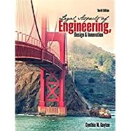 Legal Aspects of Engineering, Design & Innovation by Gayton, Cynthia, 9781465295316