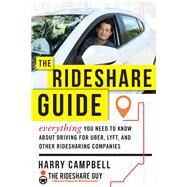 The Rideshare Guide by Campbell, Harry, 9781510735316