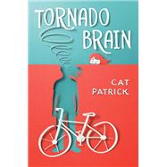Tornado Brain by Patrick, Cat, 9781984815316
