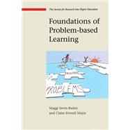 Foundations of Problem Based Learning by Savin-Baden, 9780335215317