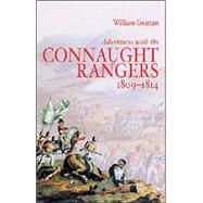 Adventures With the Connaught Rangers by Grattan, William; Oman, Charles, 9781853675317
