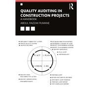 Quality Auditing in Construction Projects by Rumane, Abdul Razzak, 9780815385318