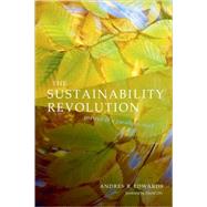 The Sustainability Revolution: Portrait of a Paradigm Shift by Edwards, Andres R., 9780865715318