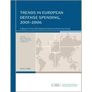 Trends in European Defense Spending, 2001-2006 by Chao, Wan-jung; Sanders, Gregory; Ben-ari, Guy, 9780892065318