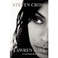 Lawren Hall : An Ozias Williams Mystery by Cross, Steven, 9780979355318