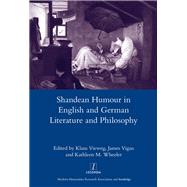 Shandean Humour in English and German Literature and Philosophy by Vigus; James, 9781907975318