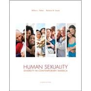 Human Sexuality: Diversity in Contemporary America by Yarber, William; Sayad, Barbara; Strong, Bryan, 9780078035319