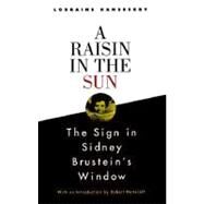 A Raisin in the Sun and The Sign in Sidney Brustein's Window by HANSBERRY, LORRAINE, 9780679755319