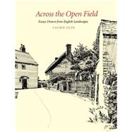 Across the Open Field by Olin, Laurie, 9780812235319